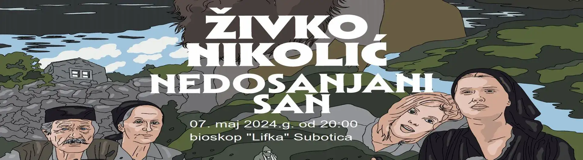 Igrano-dokumentarni film: „Živko Nikolić – Nedosanjani san“
