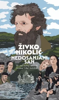 Igrano-dokumentarni film: „Živko Nikolić – Nedosanjani san“