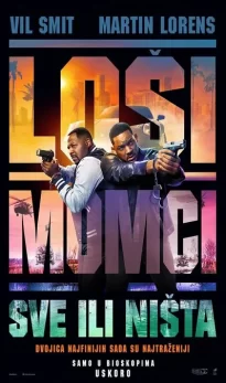 Loši momci: Sve ili ništa