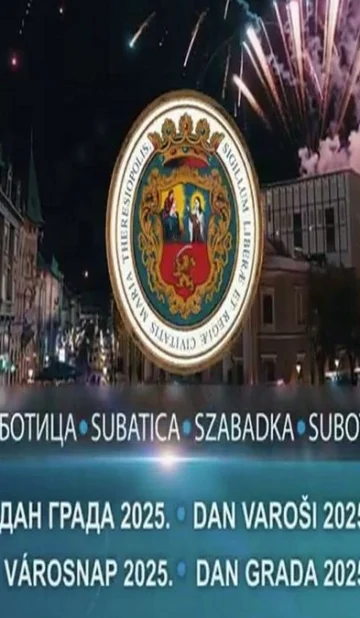 DAN GRADA 2025 – Subotičke priče