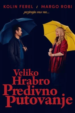Veliko hrabro predivno putovanje