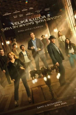 Velika iluzija 3: Sad me vidiš, sad me ne vidiš
